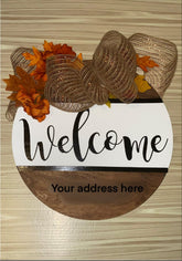 Front Door Welcome Sign